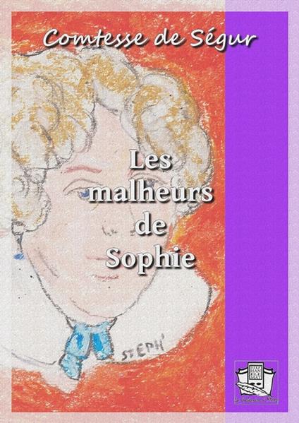 Les malheurs de Sophie