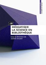 Médiatiser la science en bibliothèque