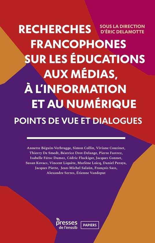 Recherches francophones sur les éducations aux médias, à l'information et au numérique