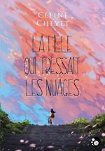 La fille qui tressait les nuages