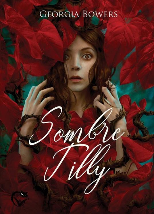 Sombre Tilly - Georgia Bowers,Hélène Mathis - ebook
