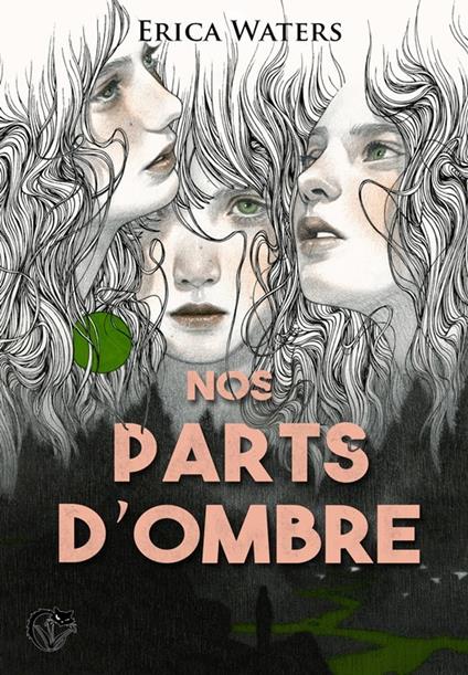 Nos parts d'ombre - Erica Waters,Cécile Guillot - ebook