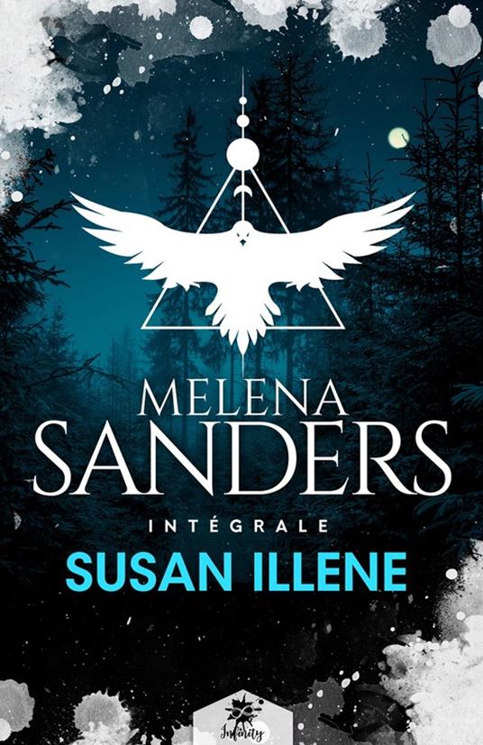 Melena Sanders - L'intégrale