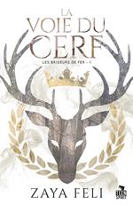 La voie du Cerf