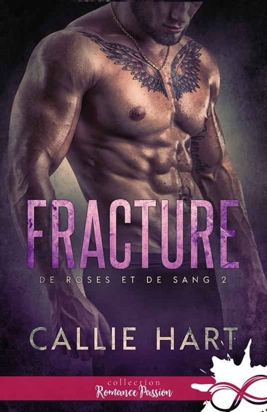 Fracture - Callie Hart,Violaine Mazur - ebook