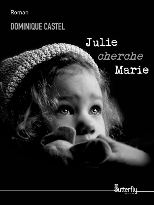 Julie cherche Marie