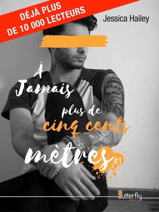 À jamais plus de cinq cents mètres #1 - Jessica Hailey - ebook