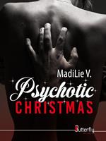 Psychotic CHRISTMAS