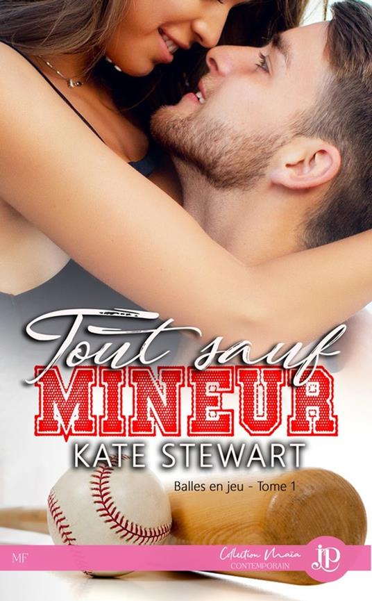 Tout sauf mineur - Kate Stewart,Mélanie Cottencin - ebook