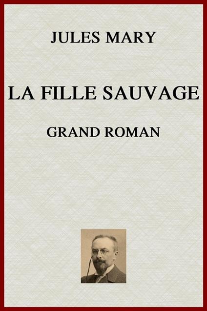 La Fille Sauvage