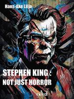 Stephen King : Not Just Horror