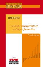 René M. Stulz - Latitude managériale et politique financière