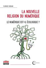 La nouvelle religion du numérique