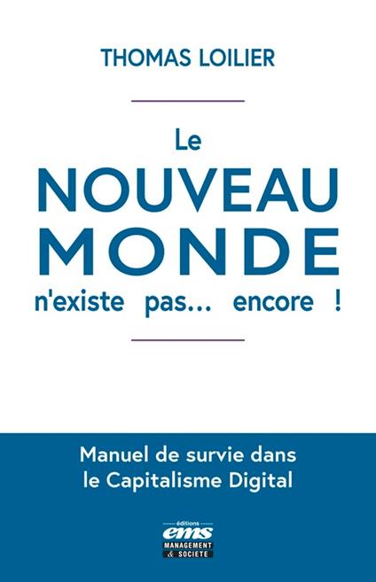 Le "nouveau monde" n'existe pas... encore !