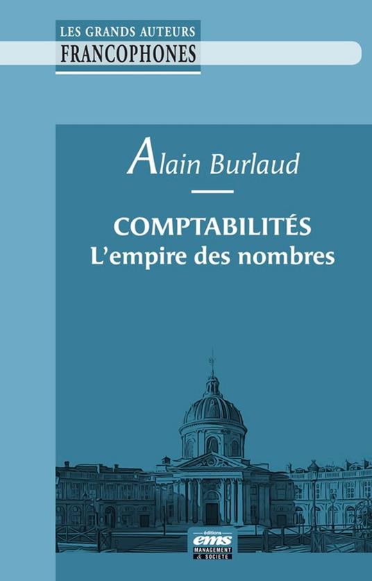 Comptabilités, l'empire des nombres