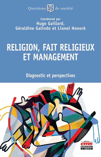 Religion, fait religieux et management