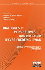 Dialogues et perspectives autour de l'oeuvre d'Yves-Frédéric Livian