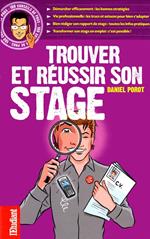 Trouver et réussir son stage