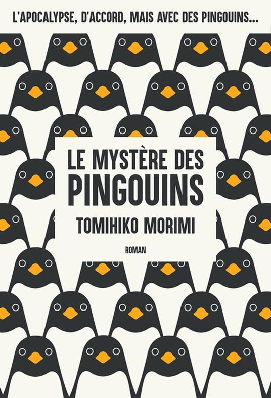 Le Mystère des Pingouins - Livre 1