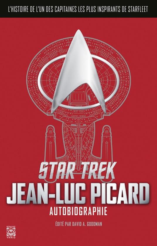 Star Trek : Autobiographie de Jean-Luc Picard