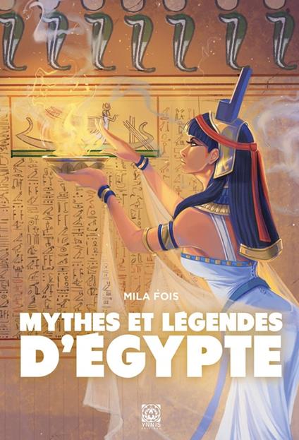 Mythes et légendes d'Égypte