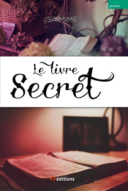 Le livre secret - Isa Mime - ebook