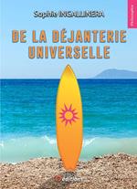 De la de´janterie universelle