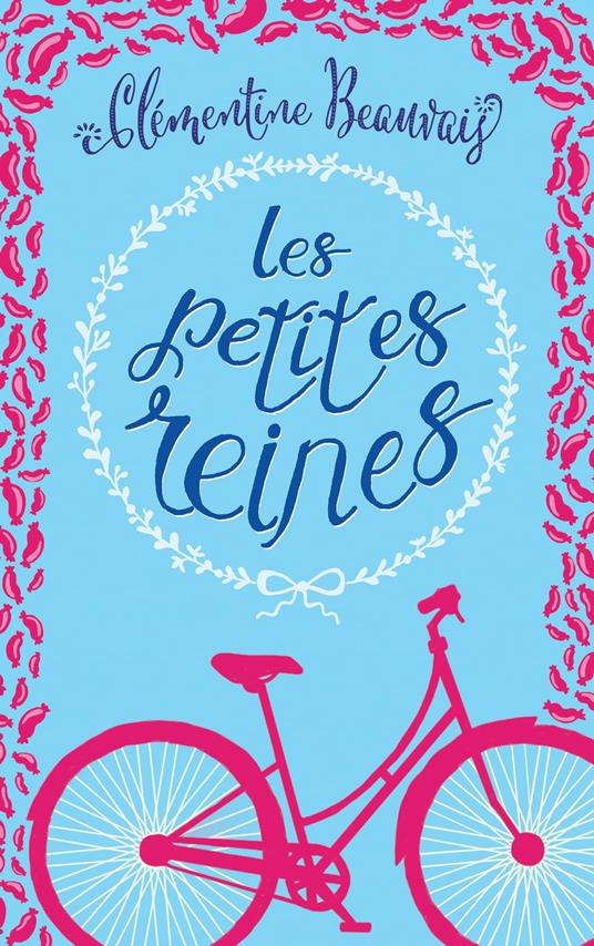 Les Petites reines - Clémentine Beauvais - ebook