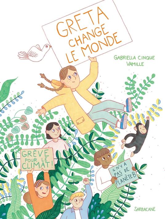Greta change le monde - Gabriella Cinque - ebook