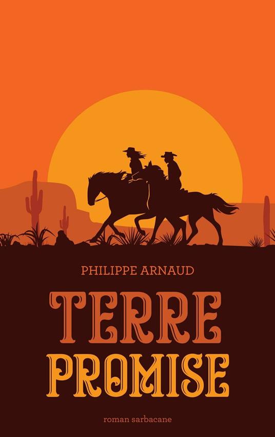 Terre promise - Philippe Arnaud - ebook