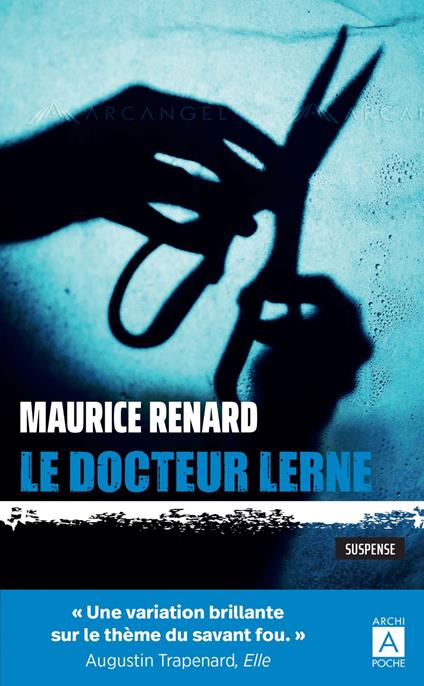 Le docteur Lerne