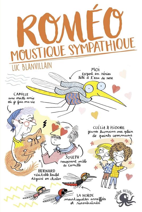 Roméo, moustique sympathique - Luc Blanvillain,Marie NOVION - ebook