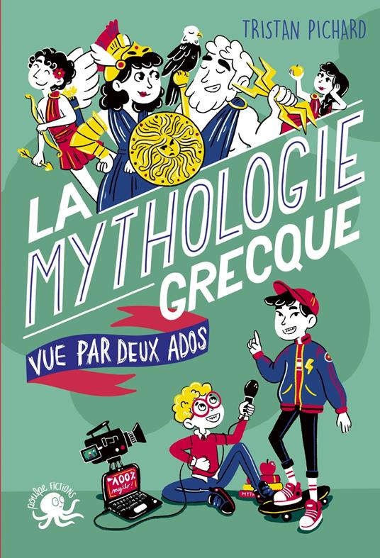 100 % Bio - La mythologie grecque vue par deux ados - Tristan Pichard,Julie STABOSZEVSKI - ebook