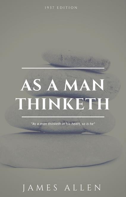 As a Man Thinketh