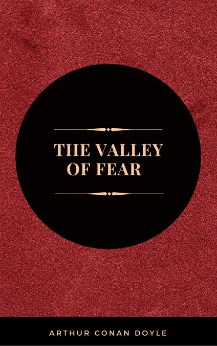 The Valley of Fear