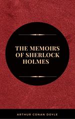 The Memoirs of Sherlock Holmes