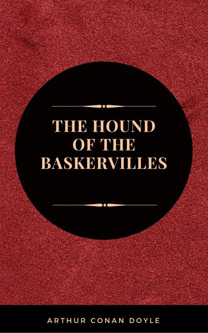 The Hound of the Baskervilles