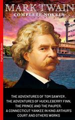 Mark Twain: The Complete Novels