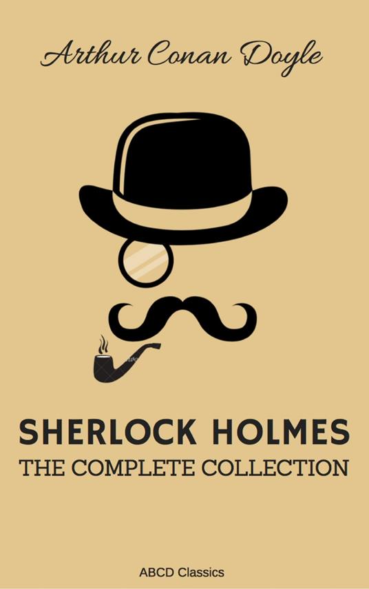 The Complete Sherlock Holmes