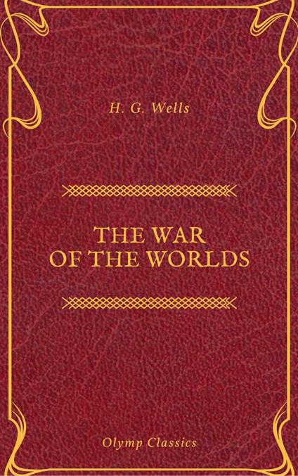 The War of the Worlds (Olymp Classics)