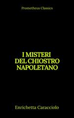 I misteri del chiostro napoletano (Indice attivo)