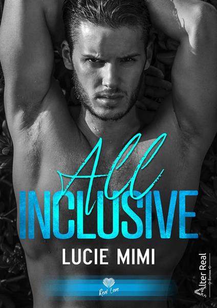 All inclusive - Lucie Mimi - ebook