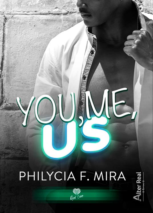 You, Me, Us - Philycia F. Mira - ebook