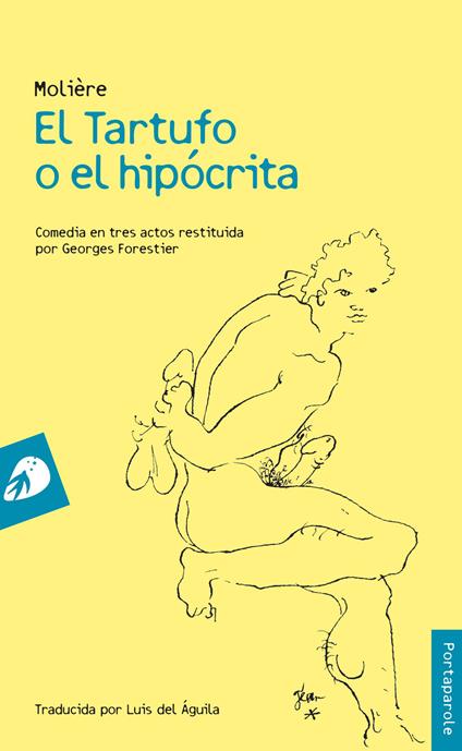 El Tartufo o el hipócrita - Molière,Georges Forestier - copertina