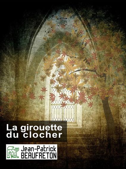 La girouette du clocher