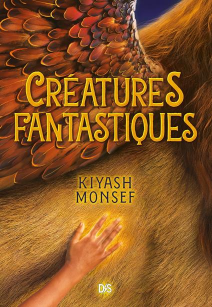 Créatures Fantastiques (e-book) - Tome 01 - Kiyash Monsef,Christophe ROSSON - ebook