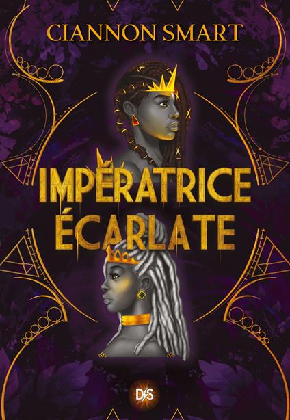 Impératrice écarlate (e-book) - Tome 02 - Ciannon Smart,Sylvie Denis - ebook