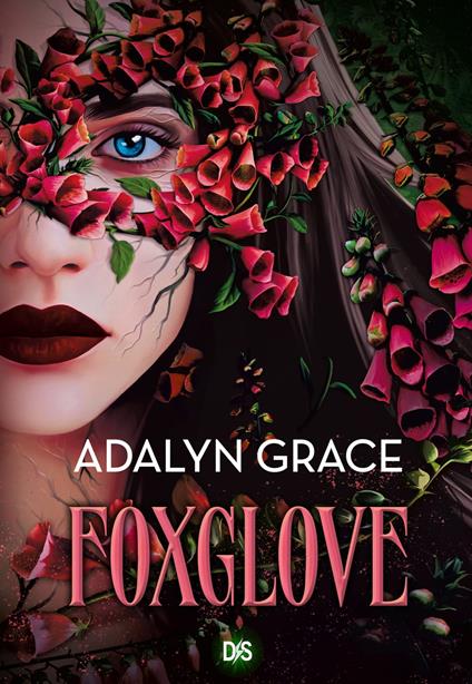 Foxglove (e-book) - Tome 02 - Adalyn Grace,Hélène Bury - ebook