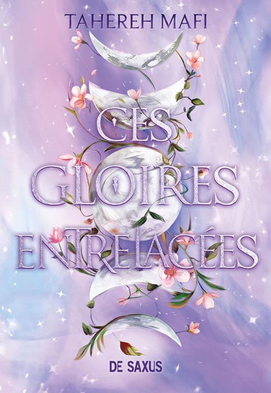 Ces gloires entrelacées (ebook) - Tome 03 Ce royaume tissé