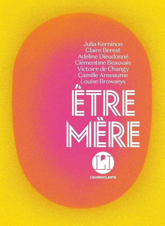 Etre mère